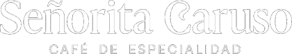 Señorita Caruso Café de Especialidad